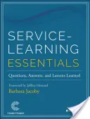 Service-Learning Essentials: Întrebări, răspunsuri și lecții învățate - Service-Learning Essentials: Questions, Answers, and Lessons Learned