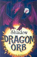 Dragon Orb: Umbra - Dragon Orb: Shadow