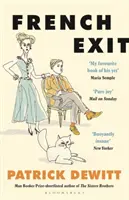 French Exit - ACUM UN FILM MAJOR - French Exit - NOW A MAJOR FILM