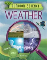 Știință în aer liber: Vremea - Outdoor Science: Weather