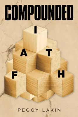 Credință compusă - Compounded Faith