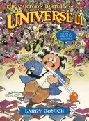 Istoria desenată a Universului III: De la apariția Arabiei la Renaștere (The Cartoon History of the Universe III: From the Rise of Arabia to the Renaissance) - The Cartoon History of the Universe III: From the Rise of Arabia to the Renaissance