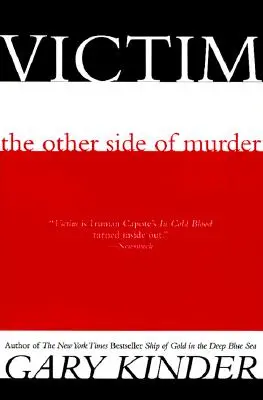 Victimă: Cealaltă față a crimei - Victim: The Other Side of Murder