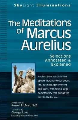 Meditațiile lui Marcus Aurelius: Selections Annotated & Explained - The Meditations of Marcus Aurelius: Selections Annotated & Explained