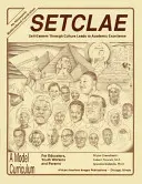 Setclae: Stima de sine prin cultură duce la excelență academică - Setclae: Self-Esteem Through Culture Leads to Academic Excellence