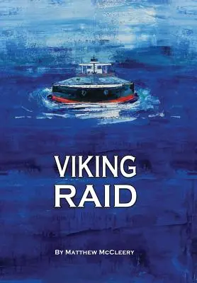 Viking Raid: Un roman de Robert Fairchild - Viking Raid: A Robert Fairchild Novel