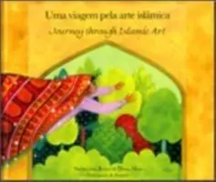 Călătorie prin arta islamică - Journey Through Islamic Arts