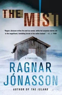 The Mist: Un thriller - The Mist: A Thriller