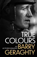 Culorile adevărate - Autobiografia mea - True Colours - My Autobiography