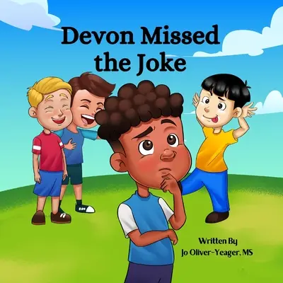 Devon a ratat gluma - Devon Missed the Joke