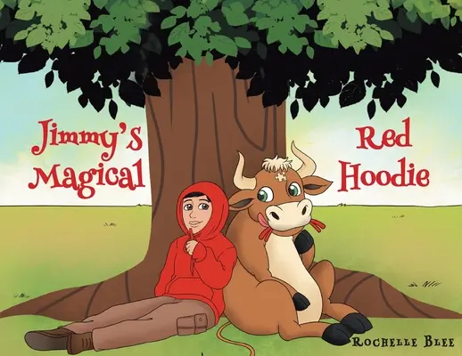 Magicul hanorac roșu al lui Jimmy - Jimmy's Magical Red Hoodie