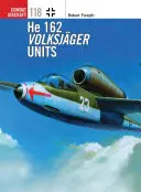 He 162 Unități Volksjger - He 162 Volksjger Units