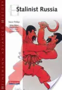 Heinemann Istorie avansată: Rusia stalinistă - Heinemann Advanced History: Stalinist Russia