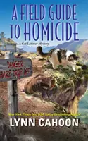 Un ghid de teren pentru omucidere - A Field Guide to Homicide