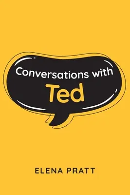 Conversații cu Ted - Conversations with Ted