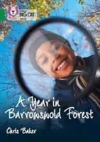 Collins Big Cat - Un an în pădurea Barrowswold: Band 15/Emerald - Collins Big Cat - A Year in Barrowswold Forest: Band 15/Emerald