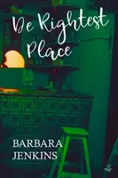 De Rightest Place - de Rightest Place