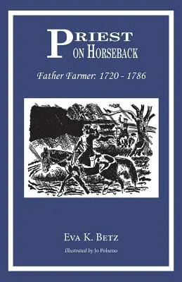 Preotul călare: Părintele Farmer - Priest on Horseback: Father Farmer