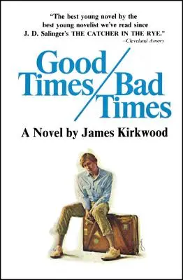 Vremuri bune, vremuri rele - Good Times, Bad Times