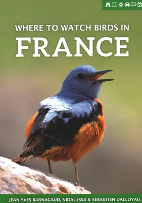 Unde să urmărești păsările în Franța - Where to Watch Birds in France
