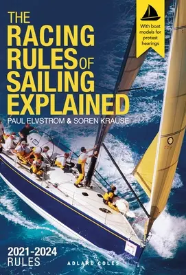 Elvstrm explică regulile de curse: Regulile 2021-2024 (cu modele de bărci) - Elvstrm Explains the Racing Rules: 2021-2024 Rules (with Model Boats)