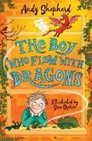Băiatul care zbura cu dragoni (The Boy Who Grew Dragons 3) - Boy Who Flew with Dragons (The Boy Who Grew Dragons 3)