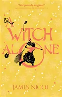 Vrăjitoare singură - Witch Alone