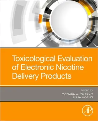 Evaluarea toxicologică a produselor electronice de eliberare a nicotinei - Toxicological Evaluation of Electronic Nicotine Delivery Products