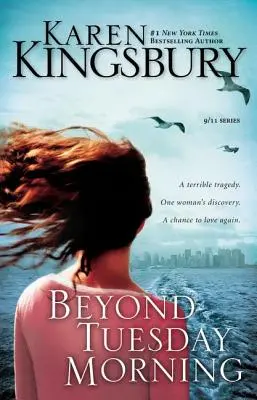 Beyond Tuesday Morning: Continuarea bestsellerului One Tuesday Morning - Beyond Tuesday Morning: Sequel to the Bestselling One Tuesday Morning