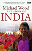 Povestea Indiei - Story of India