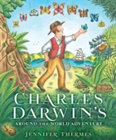 Aventura în jurul lumii a lui Charles Darwin - Charles Darwin's Around-The-World Adventure