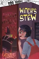 Tocăniță de vrăjitoare - Witch's Stew