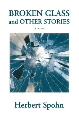 Sticlă spartă și alte povestiri - Broken Glass and Other Stories