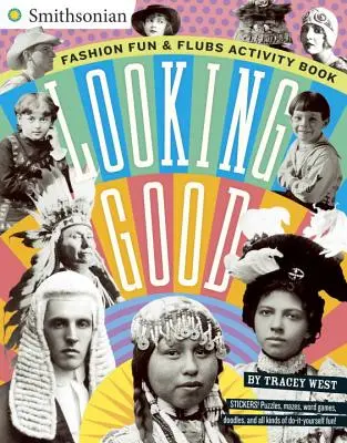 Looking Good: Carte de activități Fashion Fun & Flubs - Looking Good: Fashion Fun & Flubs Activity Book