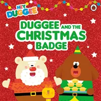 Hei Duggee: Duggee și insigna de Crăciun - Hey Duggee: Duggee and the Christmas Badge