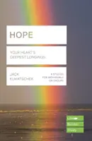 Hope (Lifebuilder Study Guides) - Cea mai profundă dorință a inimii tale (Kuhatschek Jack (Autor)) - Hope (Lifebuilder Study Guides) - Your Heart's Deepest Longing (Kuhatschek Jack (Author))