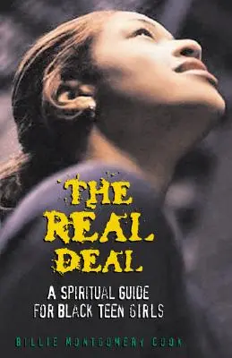 The Real Deal: Un ghid spiritual pentru adolescentele de culoare - The Real Deal: A Spiritual Guide for Black Teen Girls
