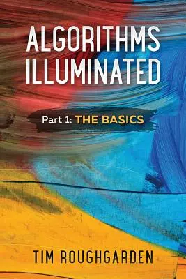 Algoritmi iluminați (Partea 1): Noțiuni de bază - Algorithms Illuminated (Part 1): The Basics