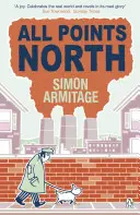 All Points North - cele mai bine vândute memorii ale noului Poet Laureat - All Points North - the bestselling memoir from the new Poet Laureate