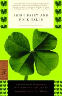 Basme și povești populare irlandeze - Irish Fairy and Folk Tales
