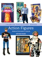 Figuri de acțiune: De la Action Man la Zelda - Action Figures: From Action Man to Zelda