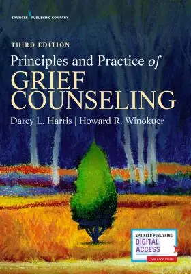 Principiile și practica consilierii în caz de durere - Principles and Practice of Grief Counseling