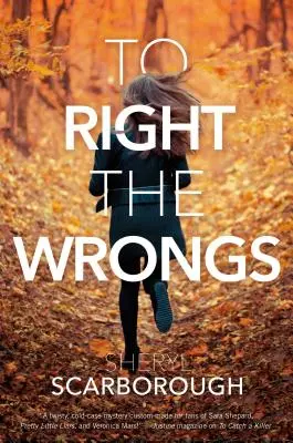 Pentru a îndrepta greșelile - To Right the Wrongs