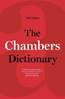The Chambers Dictionary, 13th Edition (Chambers (Ed ))