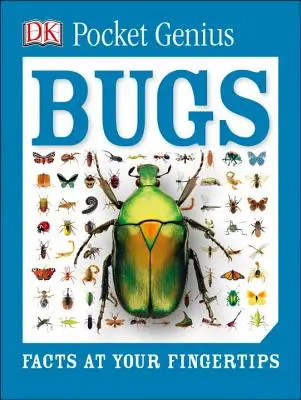 Geniu de buzunar: Gândaci: Fapte la îndemâna ta - Pocket Genius: Bugs: Facts at Your Fingertips