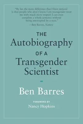 Autobiografia unui om de știință transsexual (The Autobiography of a Transgender Scientist) - The Autobiography of a Transgender Scientist