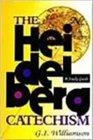 Catehismul de la Heidelberg: Un ghid de studiu - The Heidelberg Catechism: A Study Guide