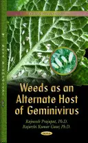 Buruienile ca gazde alternative ale Geminivirusului - Weeds as an Alternate Host of Geminivirus
