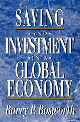 Economisire și investiții într-o economie globală - Saving and Investment in a Global Economy
