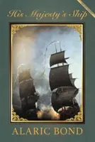 Nava Majestății Sale - His Majesty's Ship